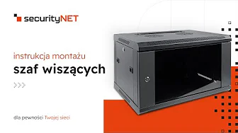 Instrukcja montażu szafy wiszącej securityNET